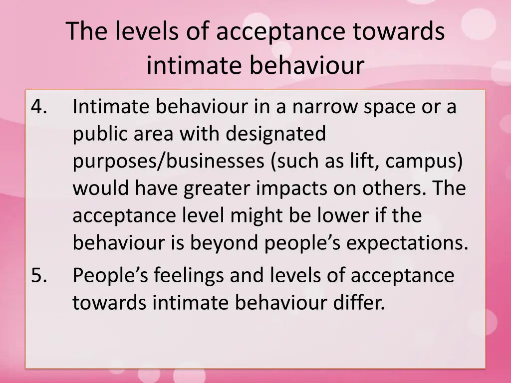 the levels of acceptance towards intimate 1