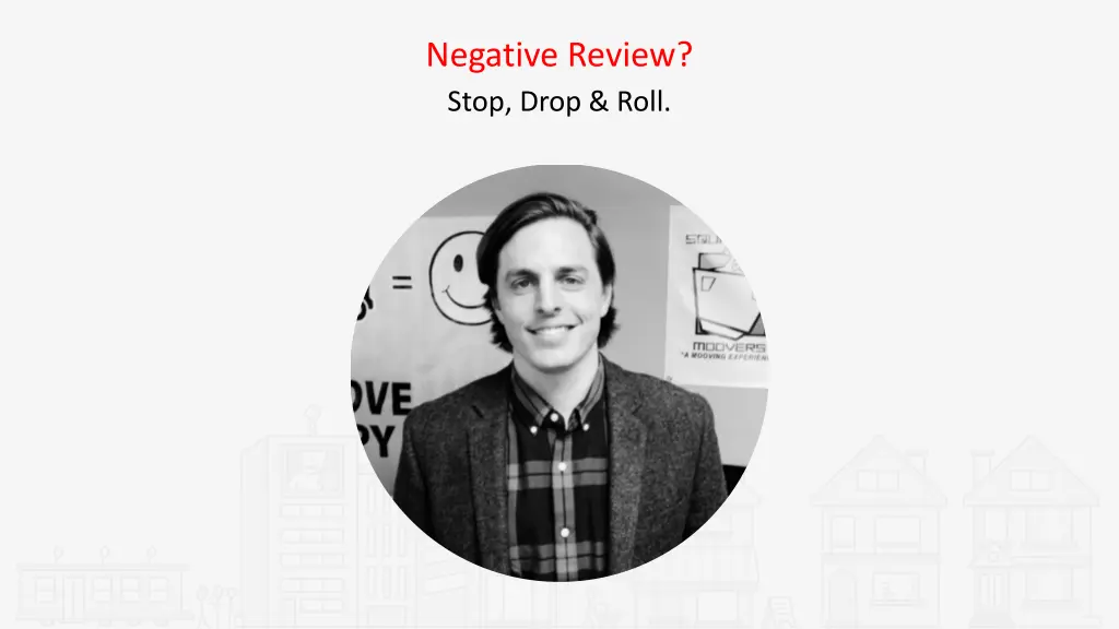 negative review stop drop roll