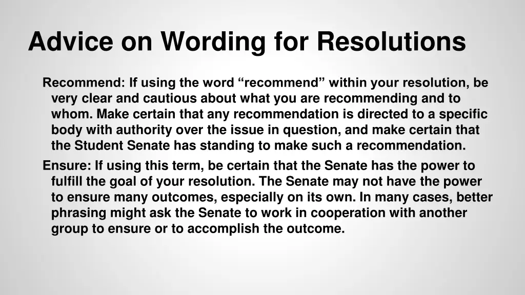 advice on wording for resolutions