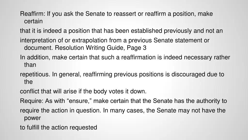 reaffirm if you ask the senate to reassert