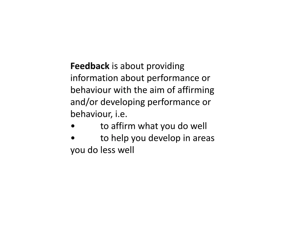 feedback is about providing information about