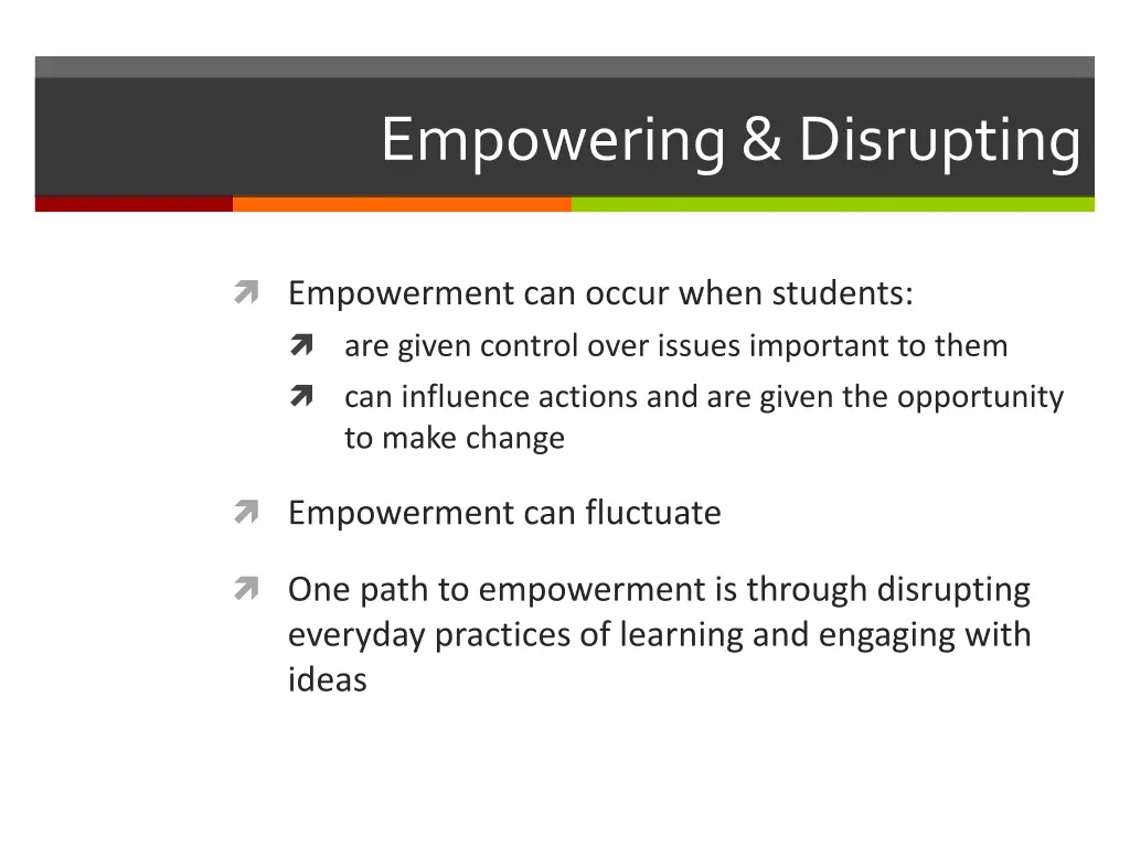 empowering disrupting