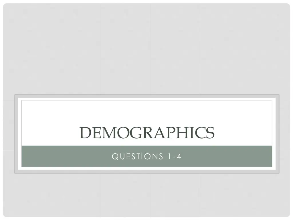 demographics