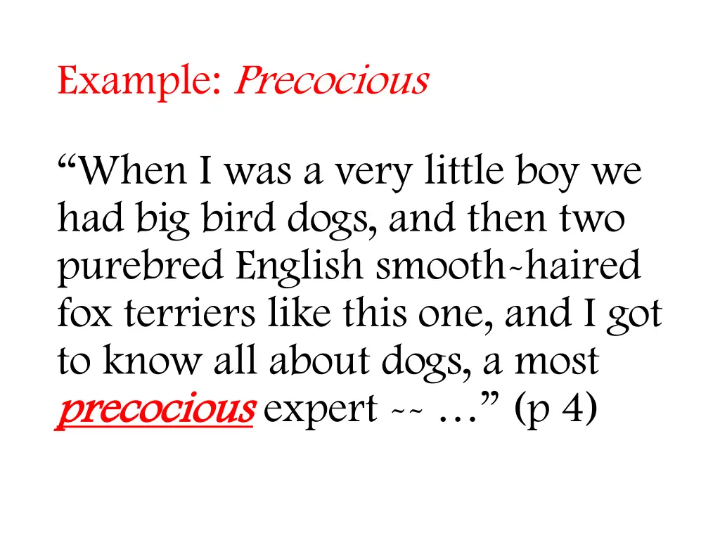 example precocious