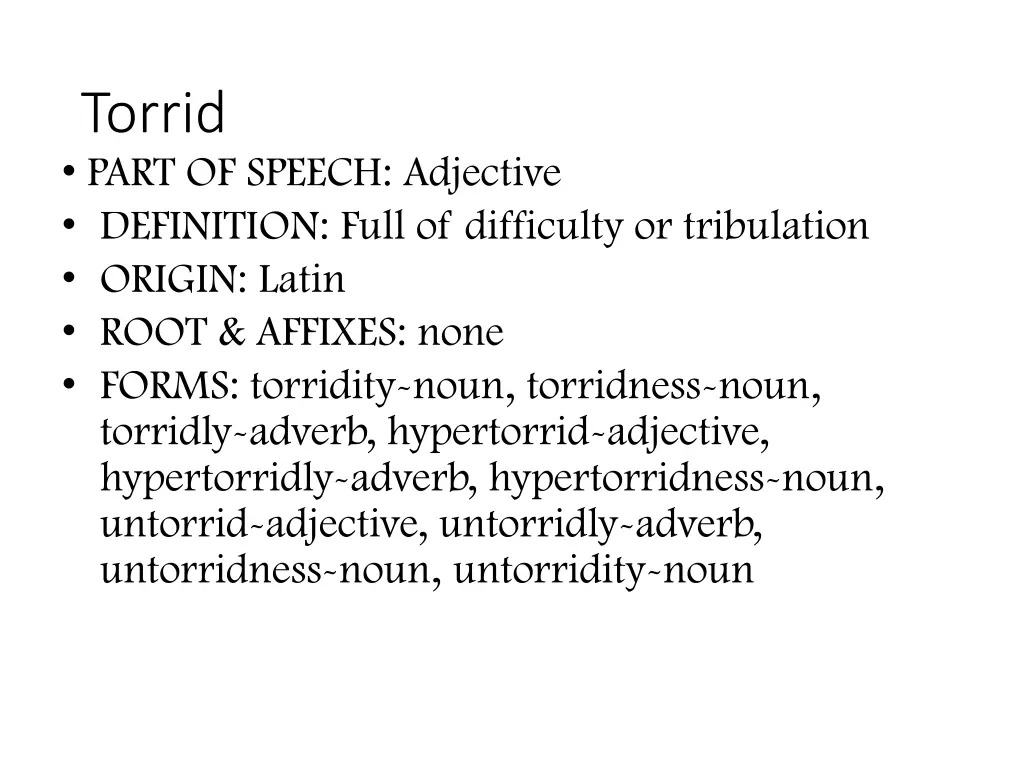 torrid part of speech adjective definition full