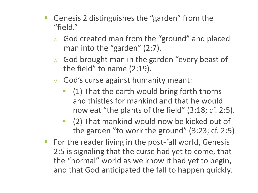 genesis 2 distinguishes the garden from the field