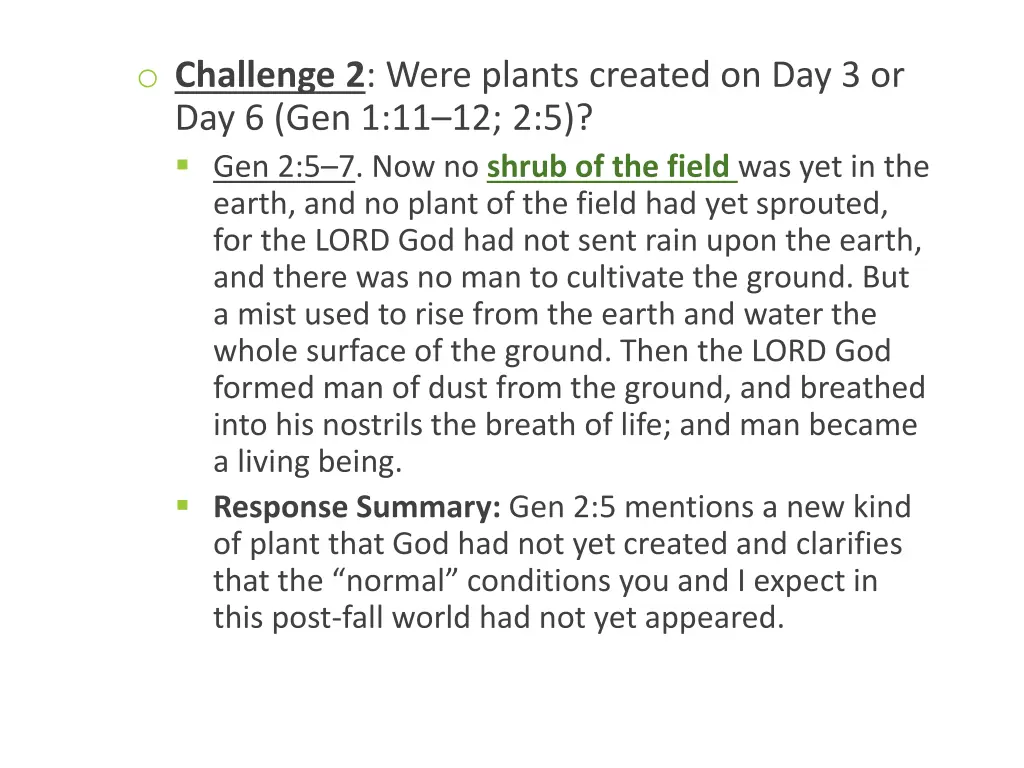 o challenge 2 were plants created 1