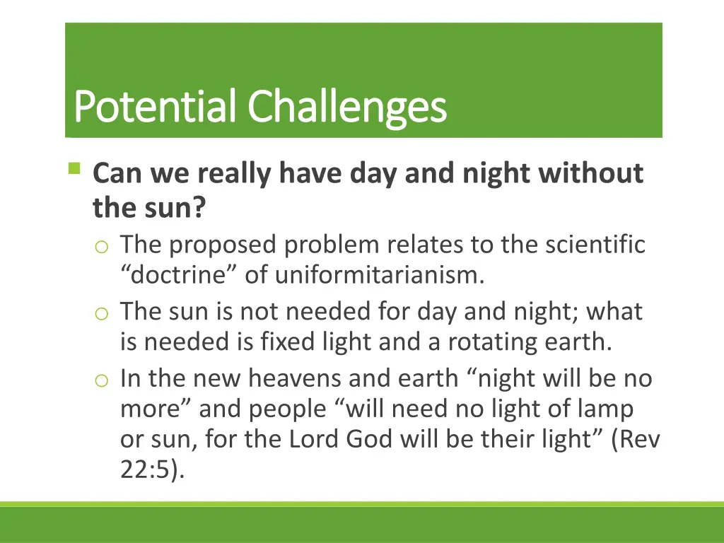 potential challenges potential challenges