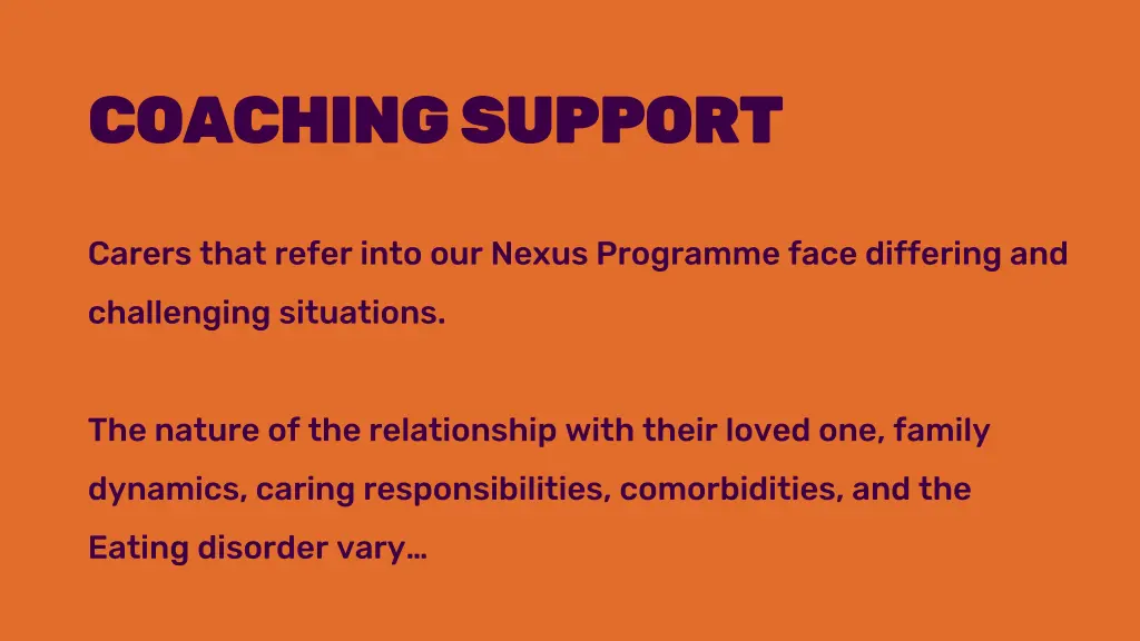 coaching support