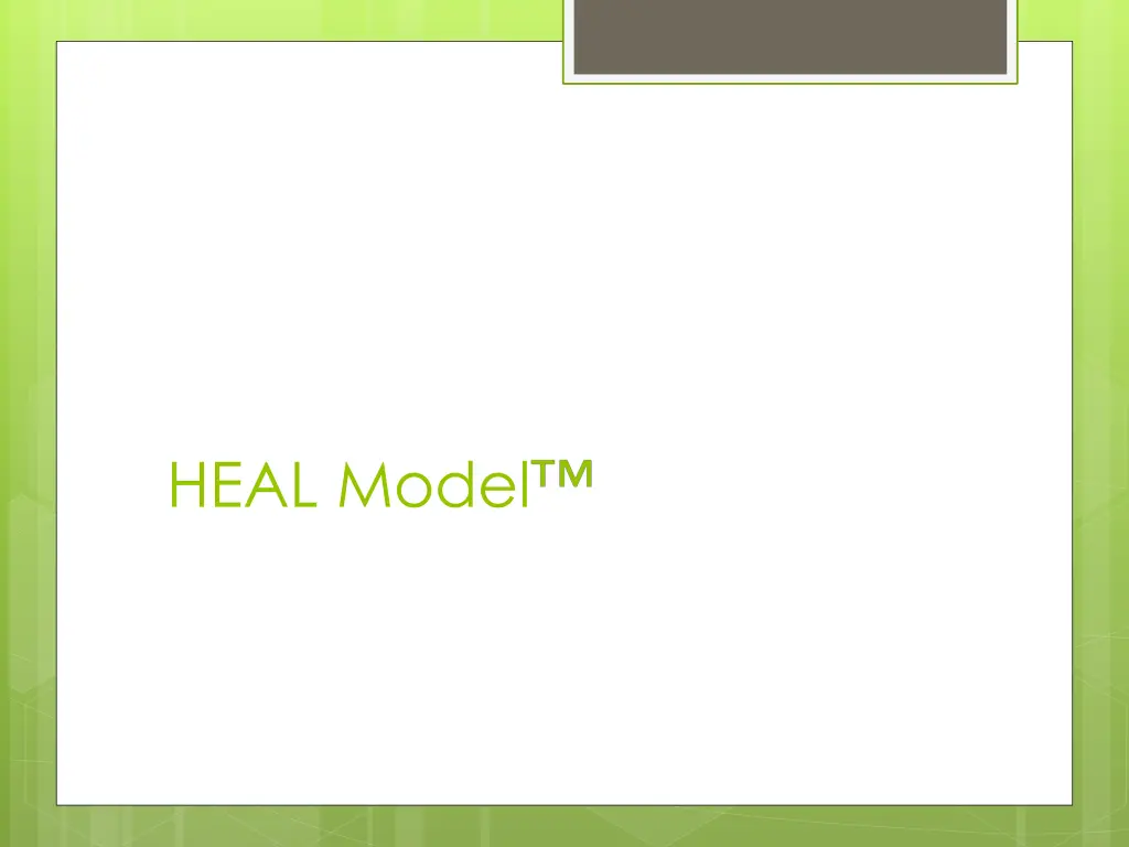 heal model