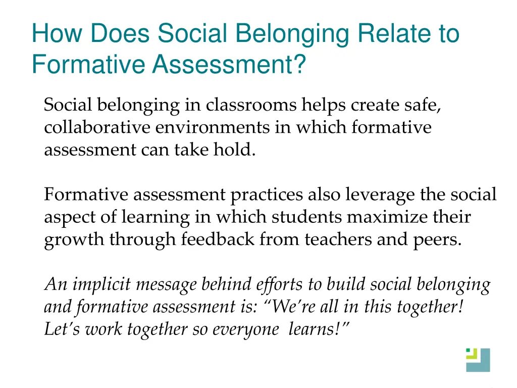 how does social belonging relate to formative 3