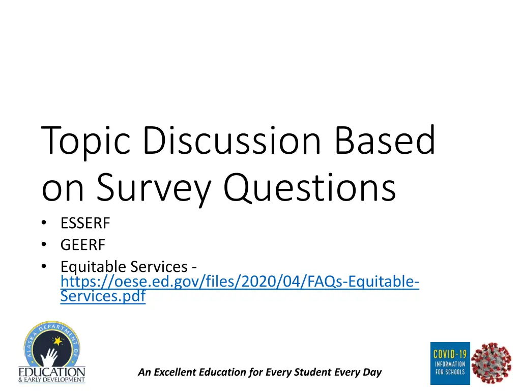 topic discussion based on survey questions esserf