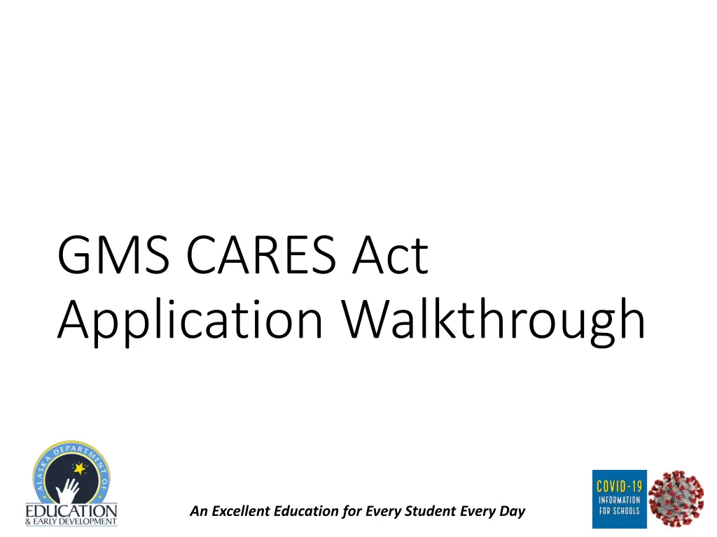 gms cares act application walkthrough