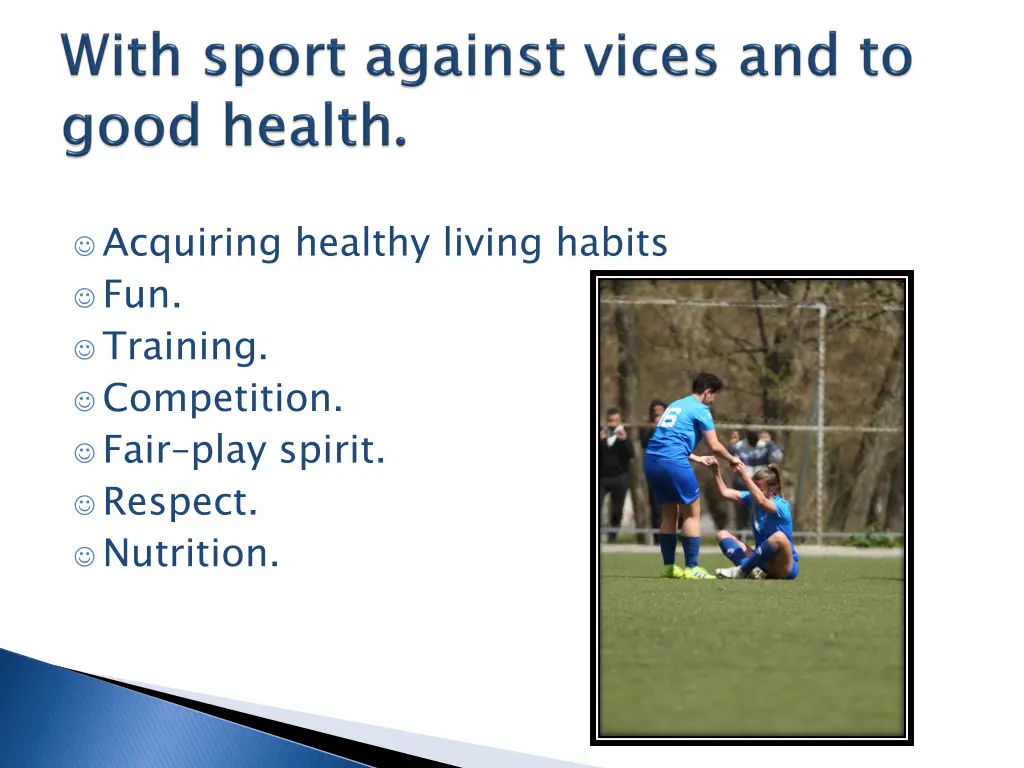 acquiring healthy living habits fun training