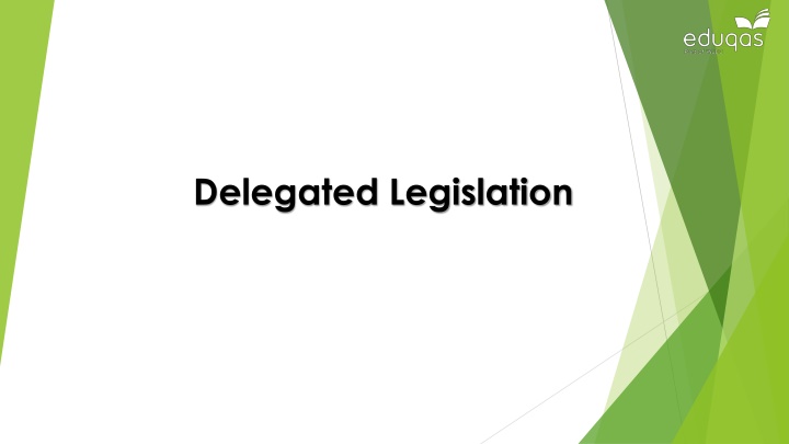 delegated legislation