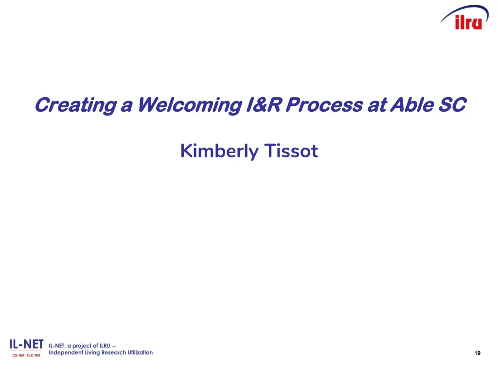 creating a welcoming i r process at able