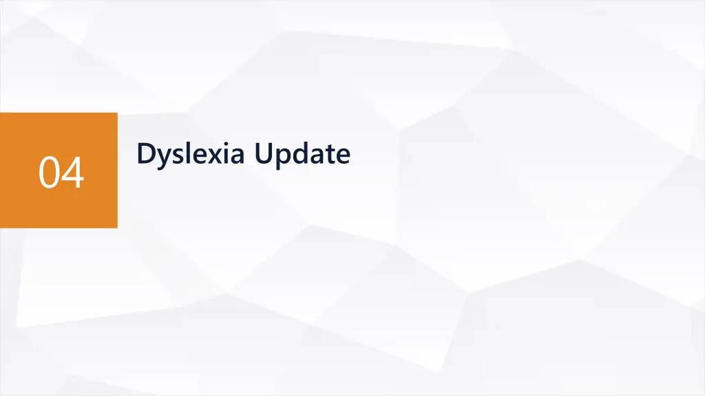 dyslexia update