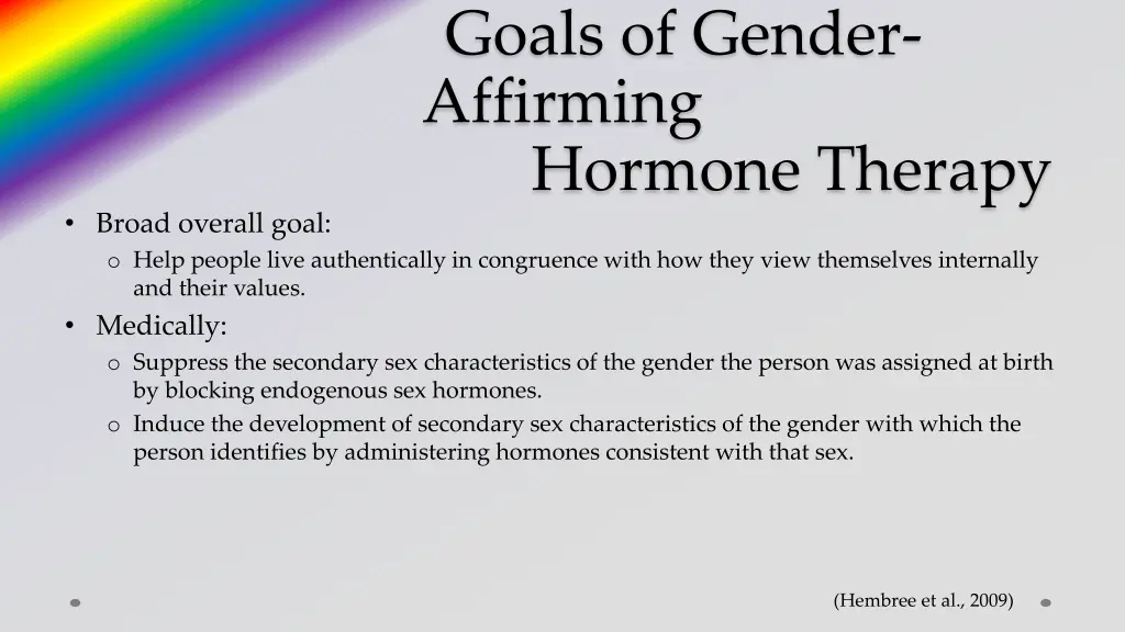 goals of gender affirming hormone therapy broad