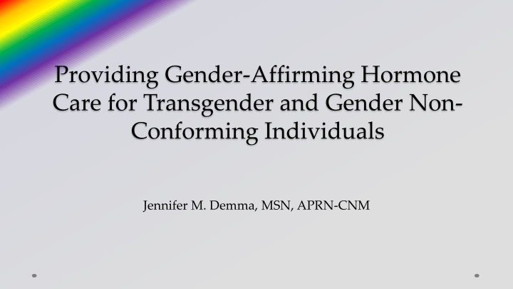 providing gender affirming hormone care