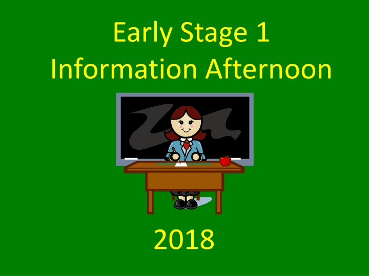 early stage 1 information afternoon