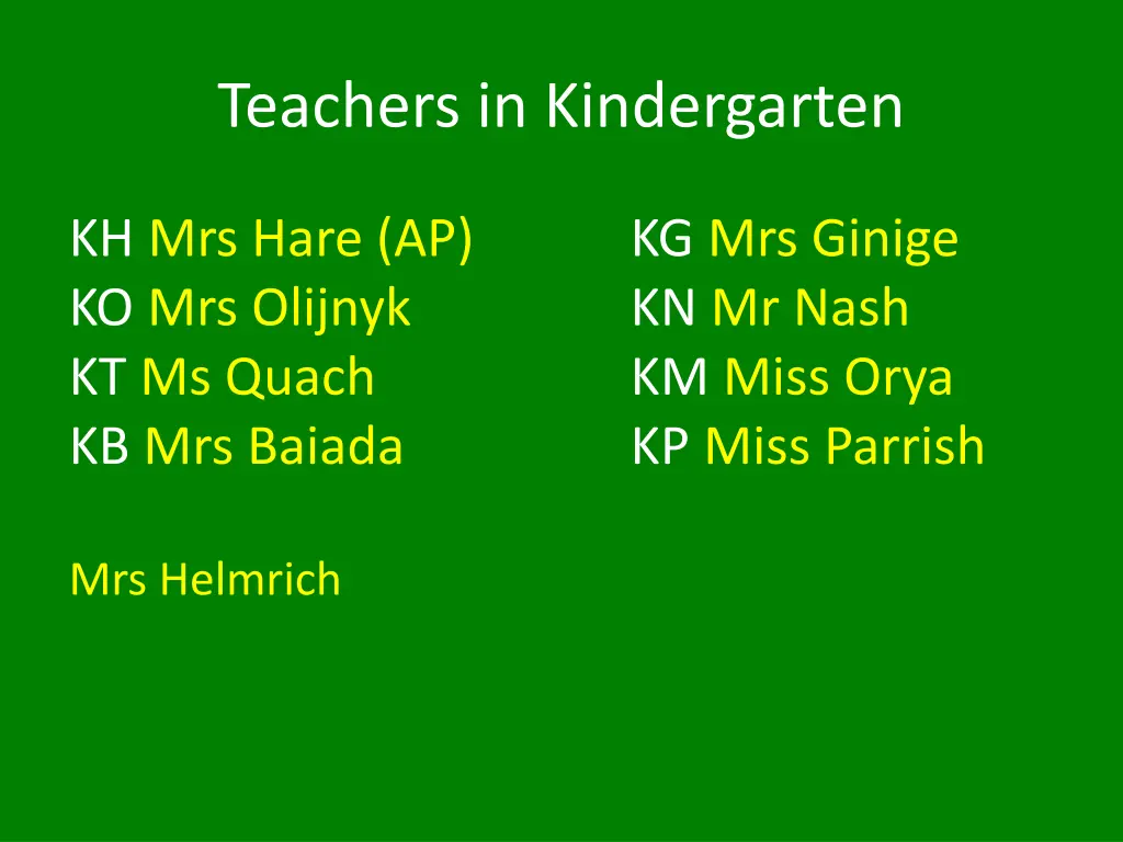 teachers in kindergarten