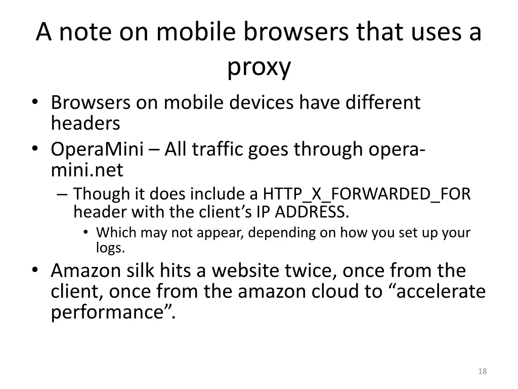 a note on mobile browsers that uses a proxy