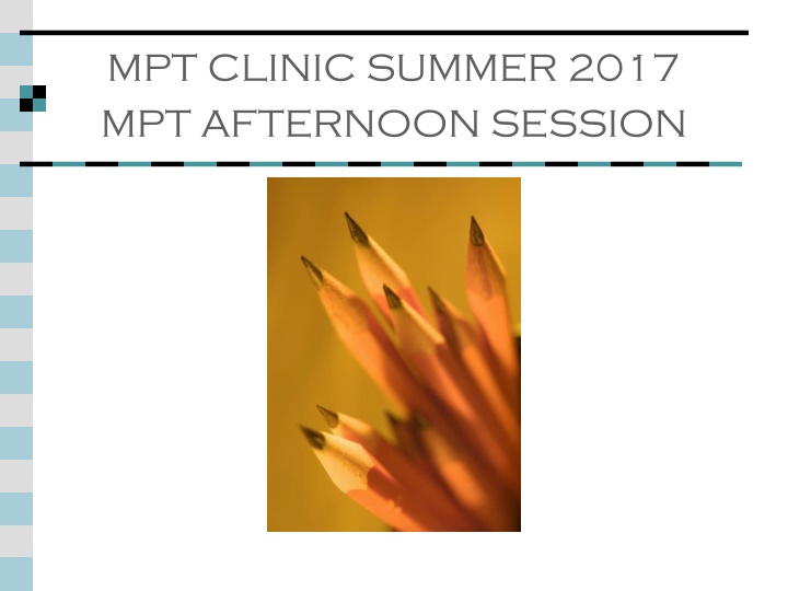 mpt clinic summer 2017 mpt afternoon session