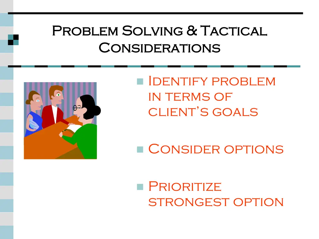 problem solving tactical problem solving tactical