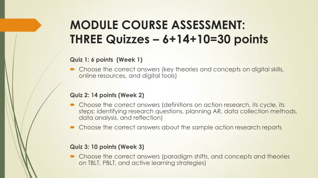 module course assessment three quizzes