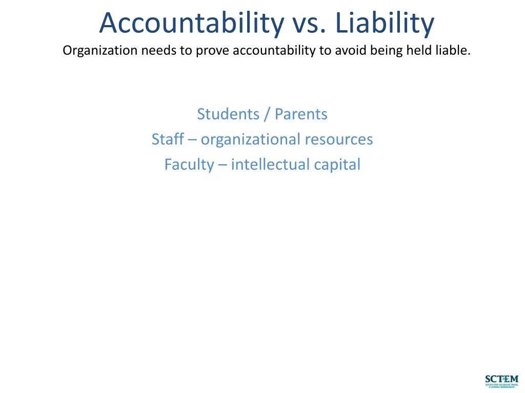 accountability vs liability organization needs