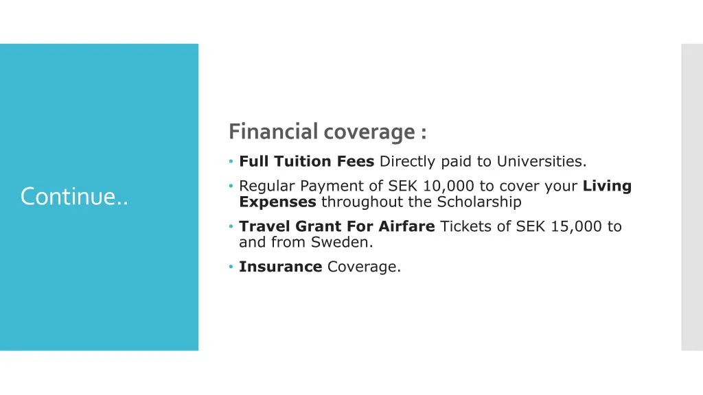 financial coverage full tuition fees directly