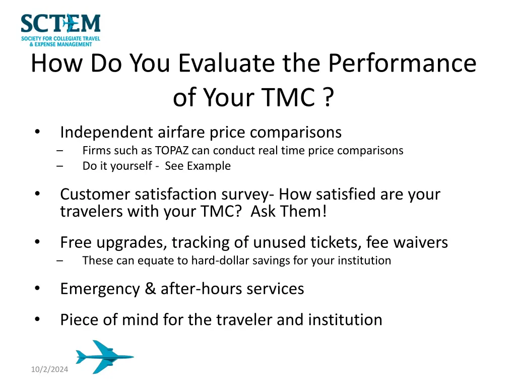 how do you evaluate the performance of your