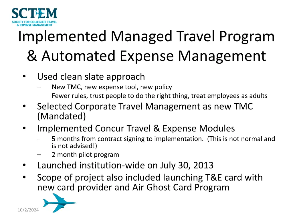 implemented managed travel program automated