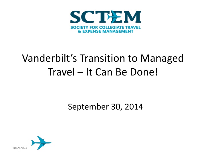 vanderbilt s transition to managed travel