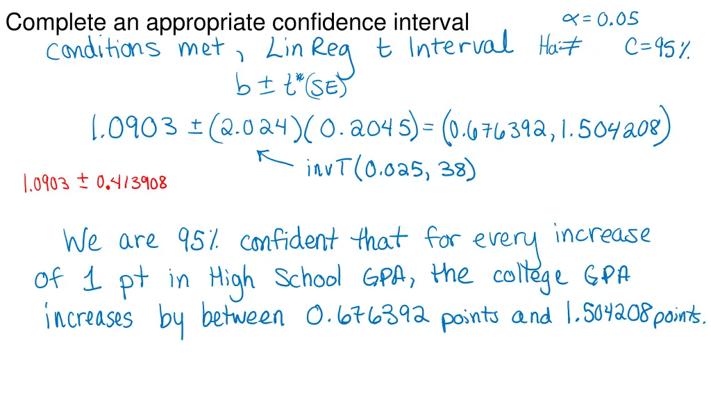 complete an appropriate confidence interval