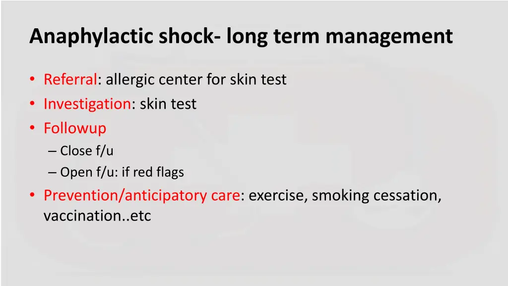 anaphylactic shock long term management 2