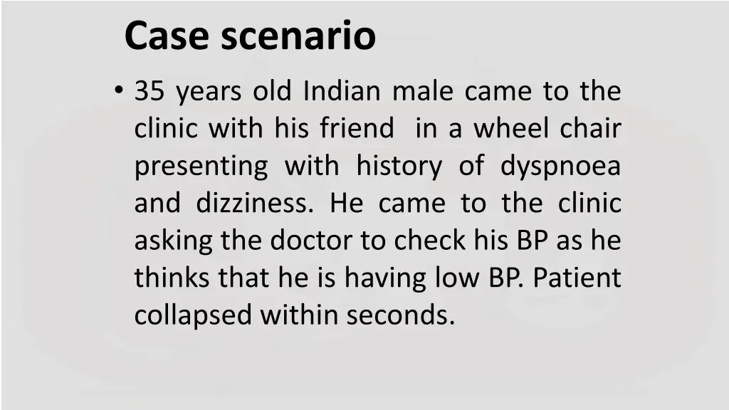 case scenario 35 years old indian male came