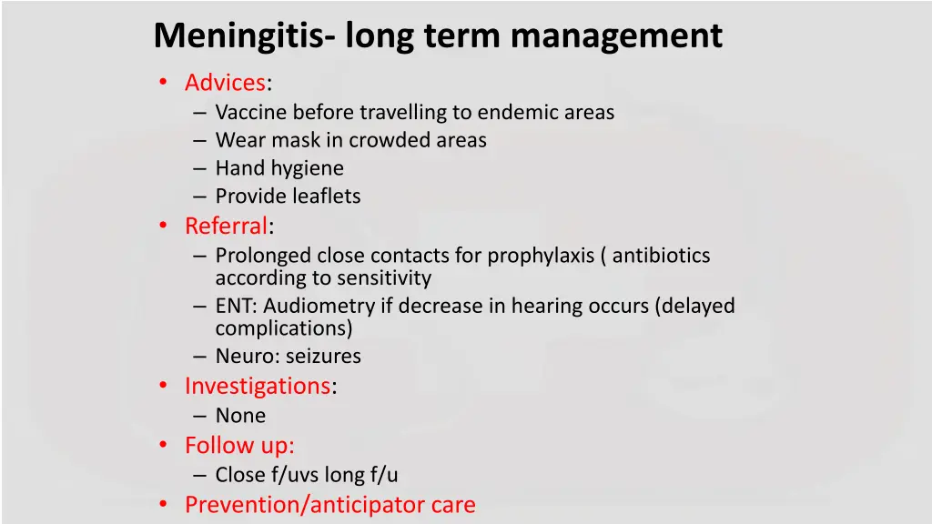 meningitis long term management advices vaccine