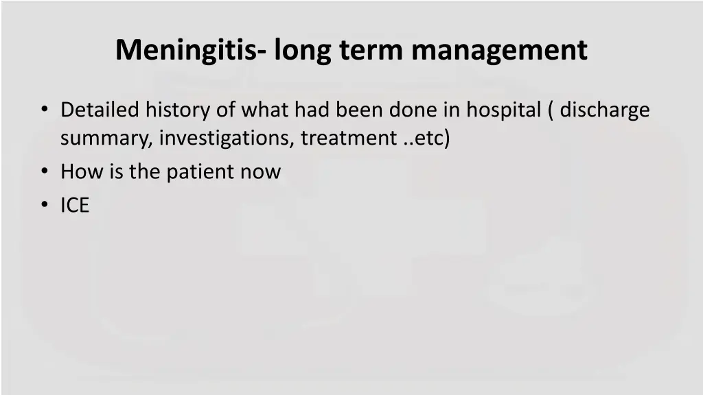 meningitis long term management