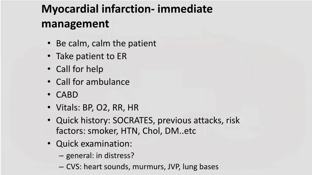 myocardial infarction immediate management