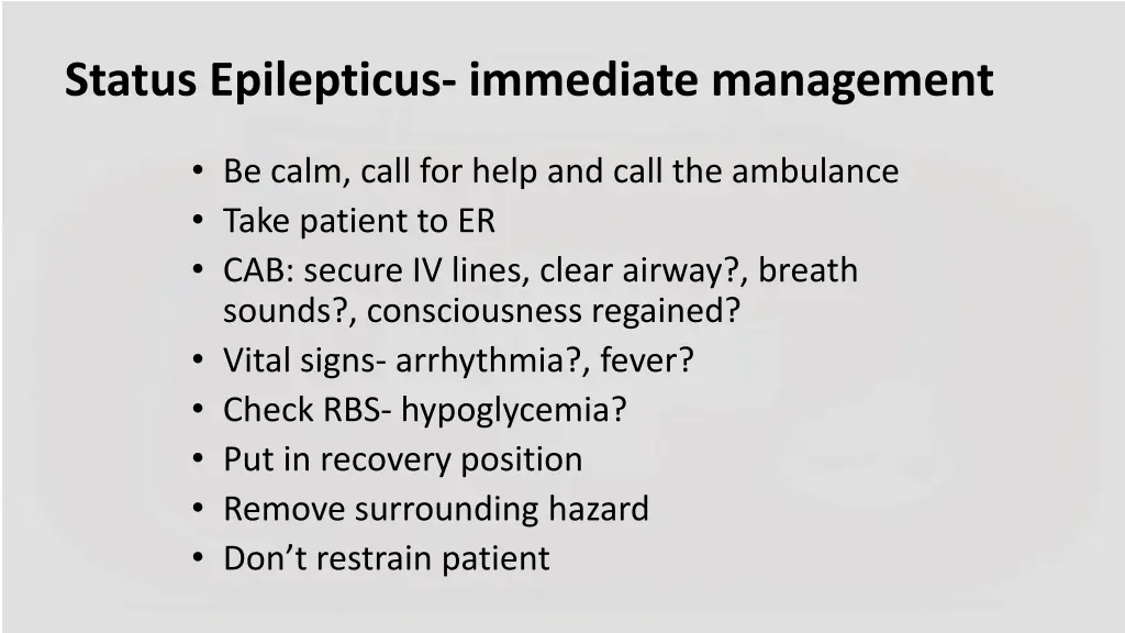 status epilepticus immediate management