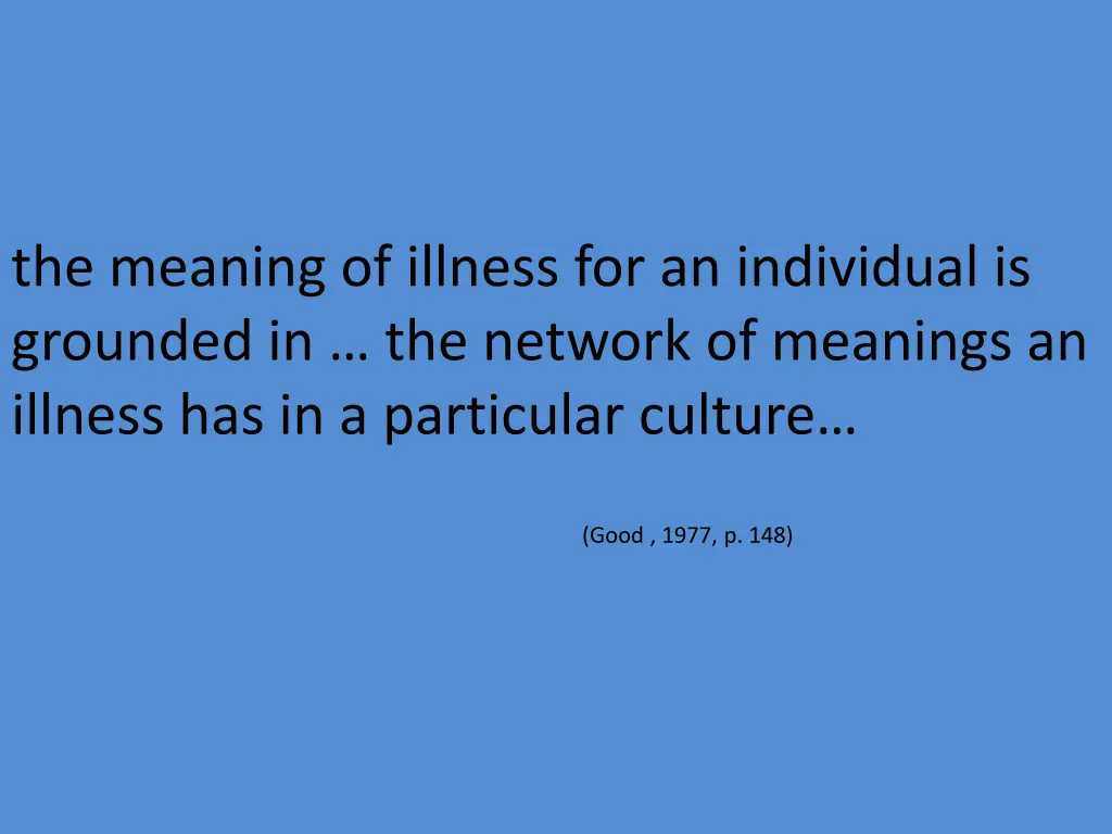 the meaning of illness for an individual