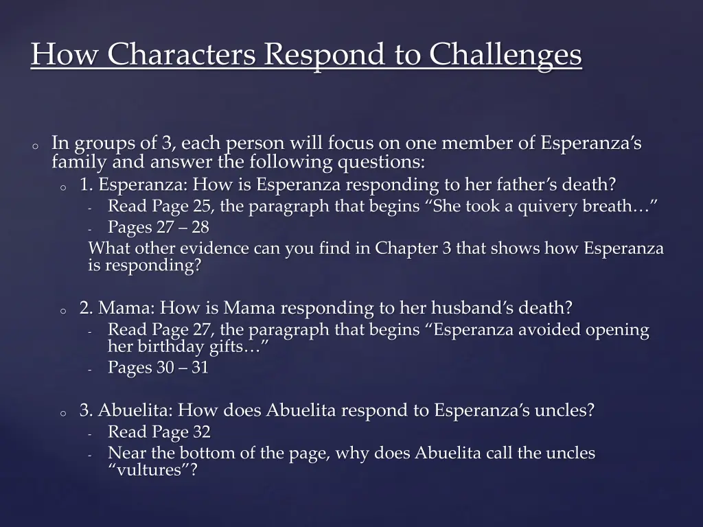 how characters respond to challenges 1