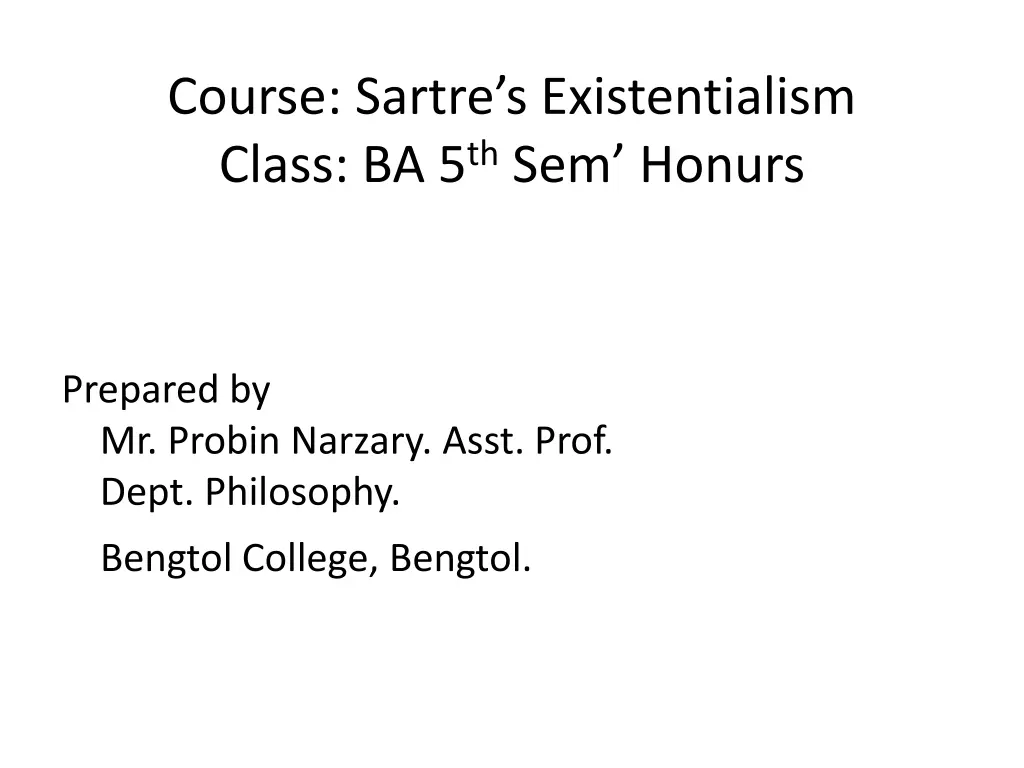 course sartre s existentialism class