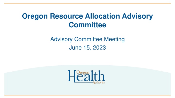 oregon resource allocation advisory committee