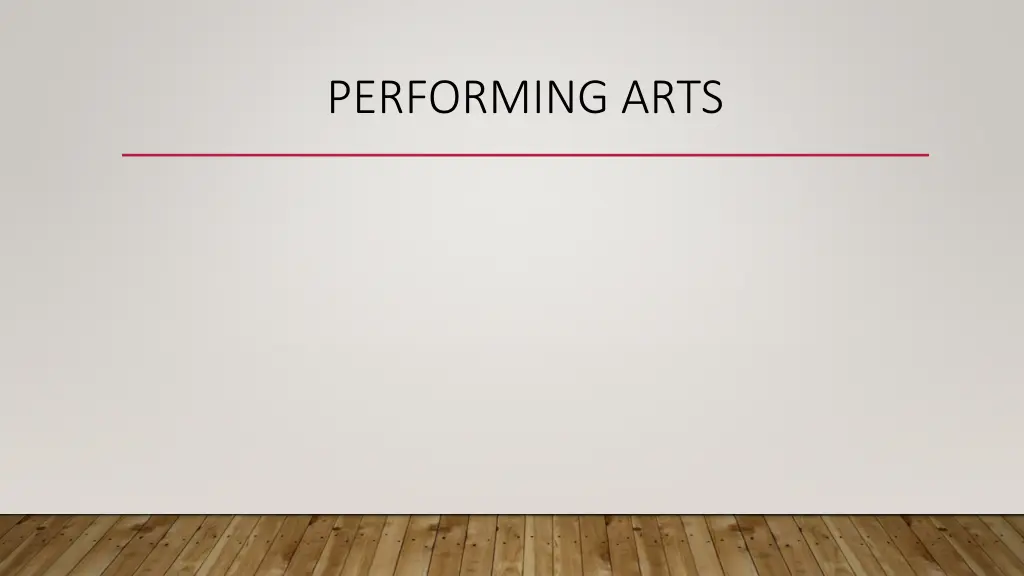 performing arts