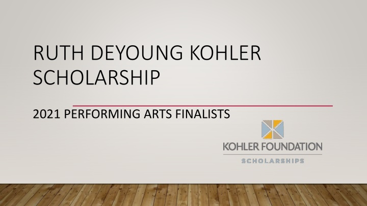 ruth deyoung kohler scholarship