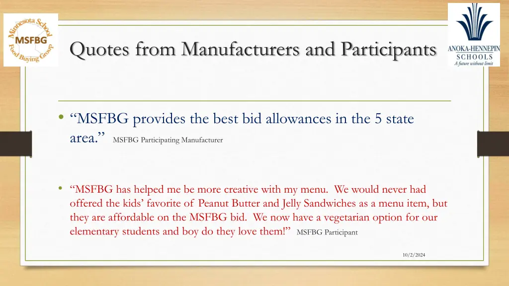 quotes from manufacturers and participants