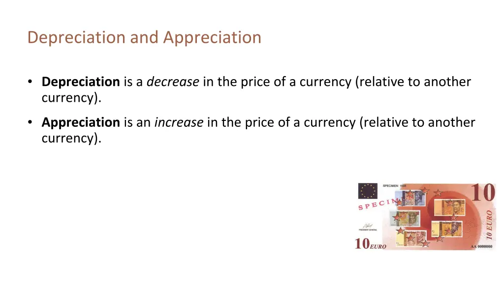 depreciation and appreciation