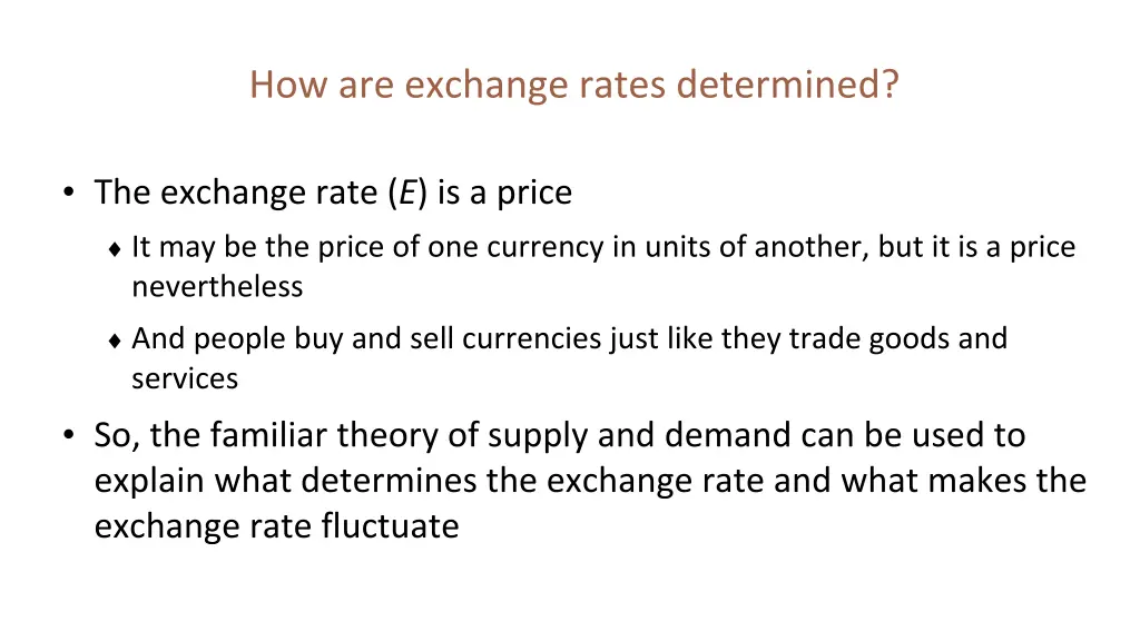 how are exchange rates determined